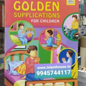 Du'a Book For Children Golden Supplications For Children {#0388}