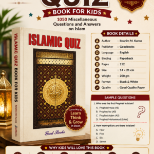 Islamic Quiz Book For Kids: {#0554} 1050 Miscllancous Question and Answer on Islam