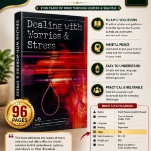 Dealing With Worries And Stress {#1135} Sheikh Muhammed Salih Al-Munajjid
