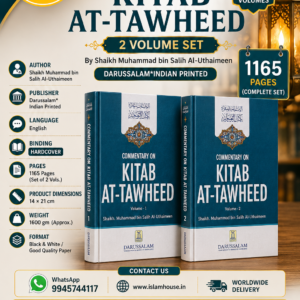 Commentary on Kitab At Tawheed (2 Vol Set) {#1800} Shaikh Muhammad bin Salih Al-Uthaimeen | Darussalam*Indian Printed