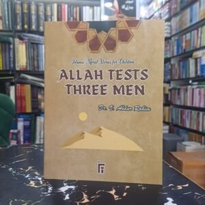 Allah Tests Three MEN {#3009}IFT | by Dr. V. Abdur Rahim